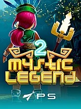 Mystic Legend 2